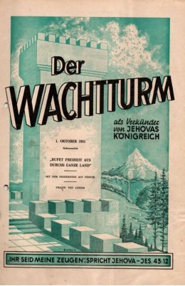 der wachtturm 01.10.1951 rufet freiheit aus durchs ganze land